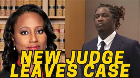 Young Thug/YSL Trial: New judge recuses herself because of 